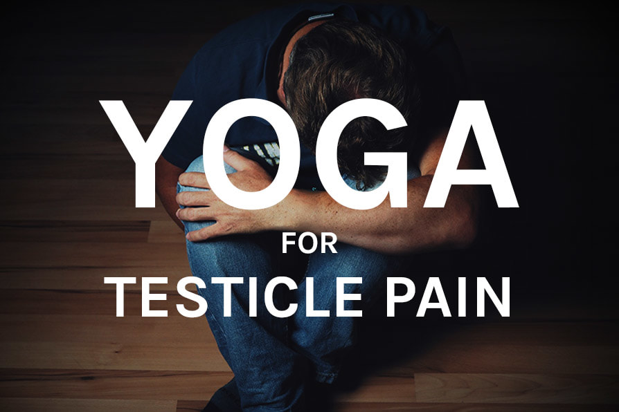 yoga for testicular pain