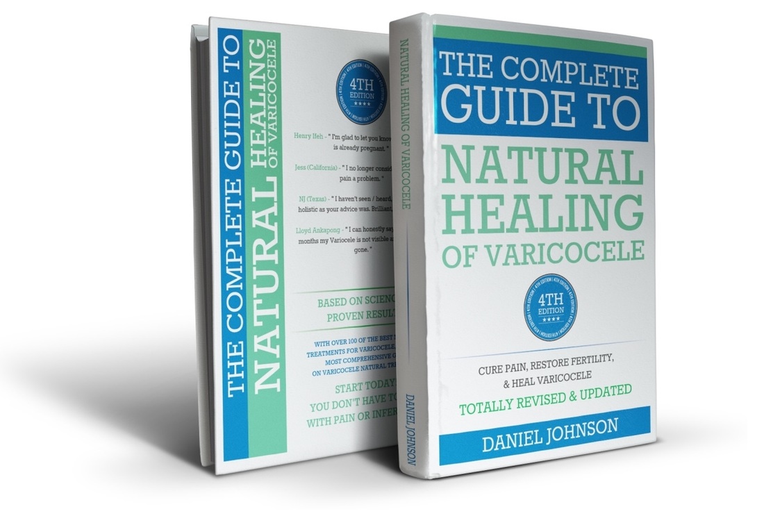 the complete guide to natural healing of varicocele 4th ed