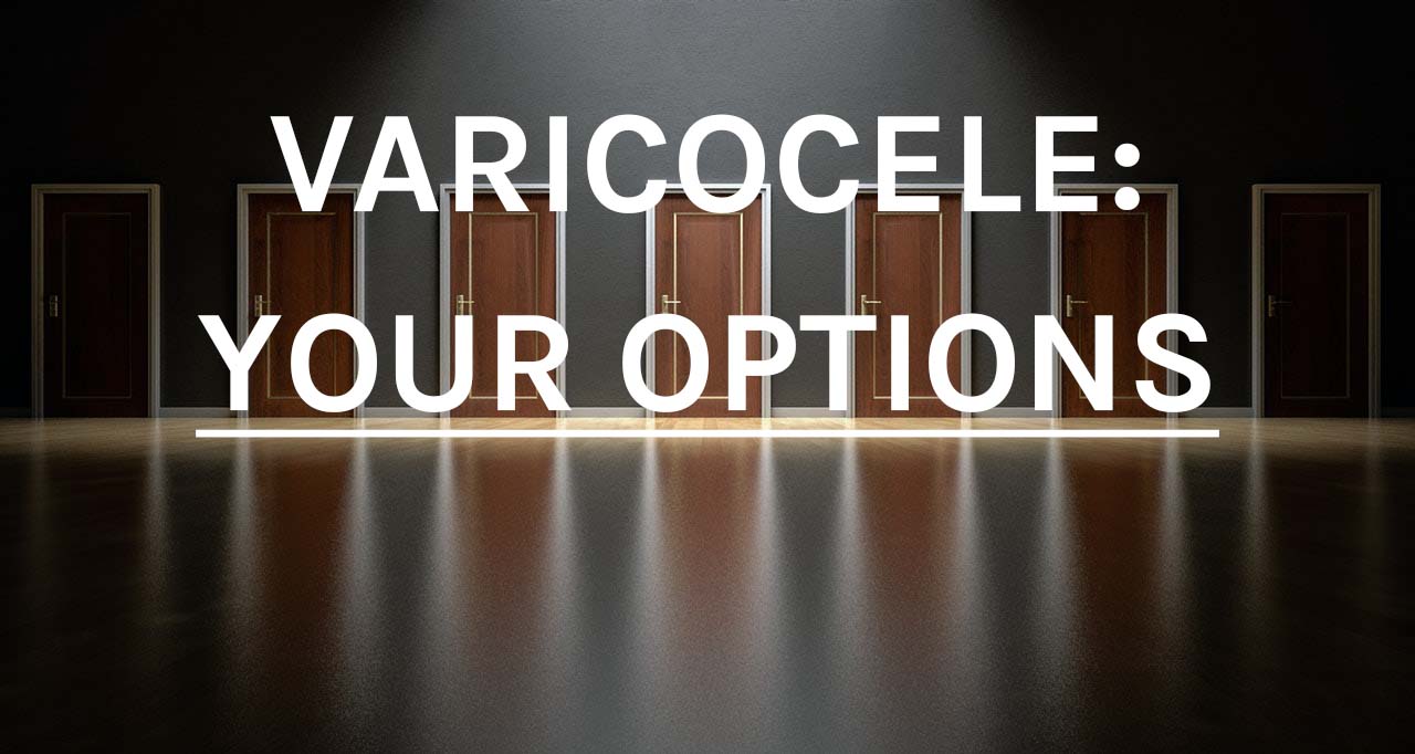 Varicocele: Treatment Alternatives